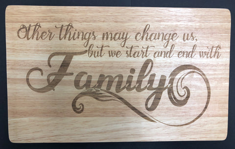 Other things may change us FAMILY board